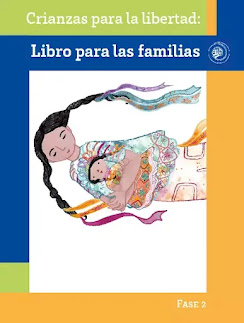 Crianzas Para La Libertad: Libro Para Las Familias Fase 2 de Primer, Segundo y Tercer Grado de Preescolar 2024-2025 en PDF para descargar gratis