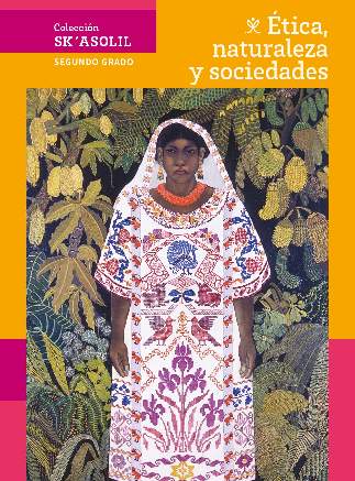 Libro de Ética, Naturaleza y Sociedades de Segundo Grado de Secundaria 2024-2025 en PDF para descargar gratis