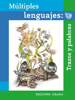 Libro de Múltiples Lenguajes: Trazos y Palabras de Segundo Grado de Primaria 2024-2025 en PDF para descargar gratis