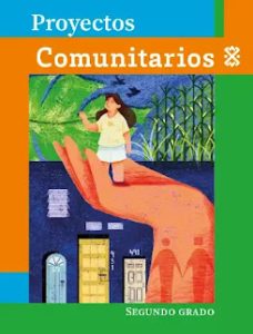 📚 Libro de Proyectos Comunitarios de Segundo Grado de Primaria 2024 ...