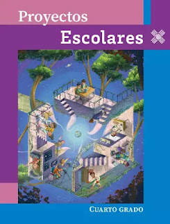 Libro de Proyectos Escolares de Cuarto Grado de Primaria 2024-2025 en PDF para descargar gratis