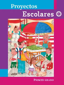 Libro de Proyectos Escolares de Primer Grado de Primaria 2024-2025 en PDF para descargar gratis