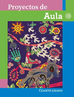 Libro de Proyectos de Aula de Cuarto Grado de Primaria 2024-2025 en PDF para descargar gratis