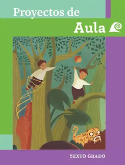 Libro de Proyectos de Aula de Sexto Grado de Primaria 2024-2025 en PDF para descargar gratis