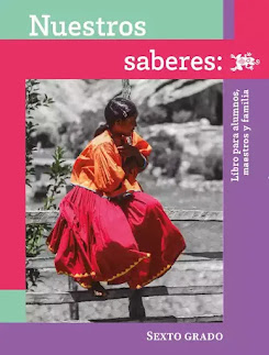 Nuestros Saberes: Libro de Alumnos, Maestros y Familia de Sexto Grado de Primaria 2024-2025 en PDF para descargar gratis
