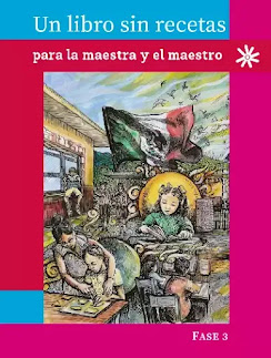 Un Libro Sin Recetas Para La Maestra y El Maestro Fase 3 de Primer y Segundo Grado de Primaria 2024-2025 en PDF para descargar gratis